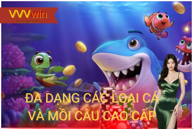 Mỗi loại cá khác nhau có những tính năng riêng biệt 